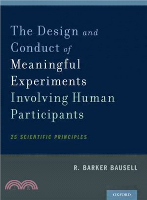 The Design and Conduct of Meaningful Experiments Involving Human Participants ─ 25 Scientific Principles