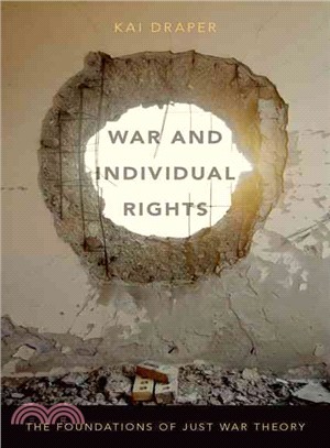 War and Individual Rights ─ The Foundations of Just War Theory