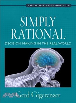 Simply Rational ─ Decision Making in the Real World