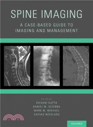 Spine Imaging ─ A Case-Based Guide to Imaging and Management