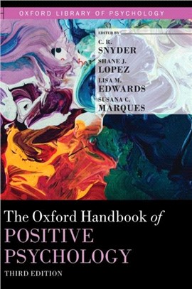 The Oxford Handbook of Positive Psychology