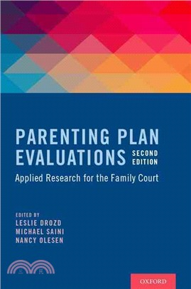 Parenting Plan Evaluations ─ Applied Research for the Family Court