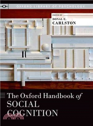 The Oxford Handbook of Social Cognition