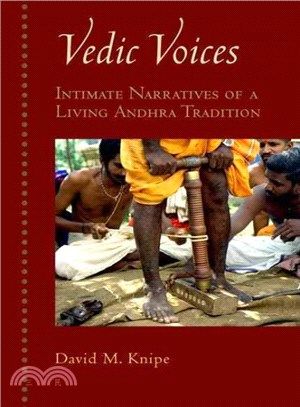 Vedic Voices ─ Intimate Narratives of a Living Andhra Tradition