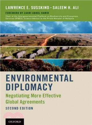 Environmental Diplomacy ― Negotiating More Effective Global Agreements