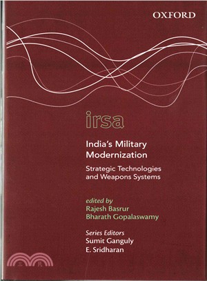 India's Military Modernization ― Strategic Technologies and Weapons Systems