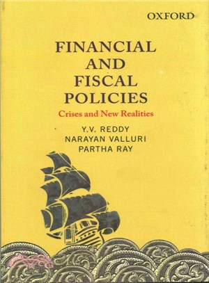 Financial and Fiscal Policies ─ Crises and New Realities