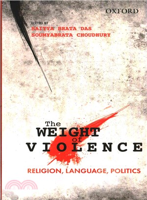 The Weight of Violence ─ Religion, Language, Politics