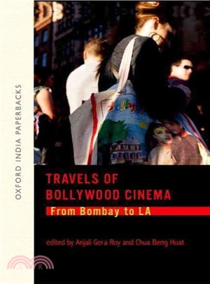 Travels of Bollywood Cinema ― From Bombay to La