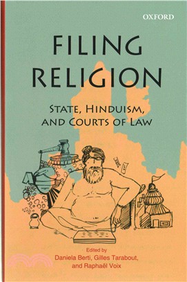 Filing Religion ─ State, Hinduism, and Courts of Law