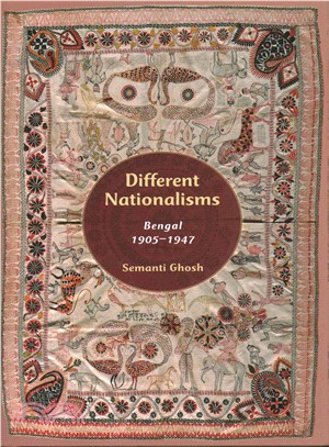 Different Nationalisms ─ Bengal 1905-1947