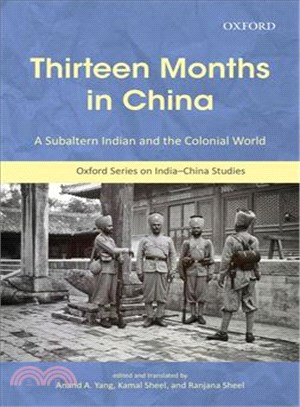 Thirteen Months in China ─ A Subaltern Indian and the Colonial World