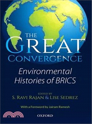 The Great Convergence ― Environmental Histories of Brics