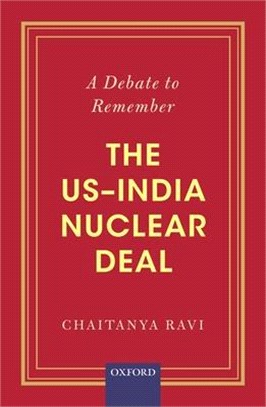 A Debate to Remember ― The Us-india Nuclear Deal