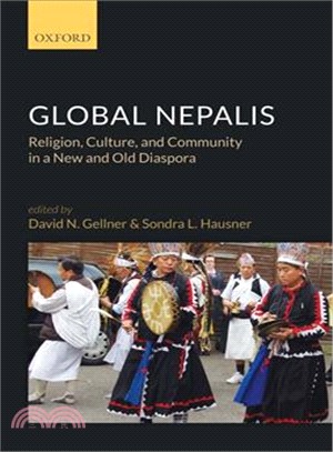 Global Nepalis ― Religion, Culture, and Community in a New and Old Diaspora