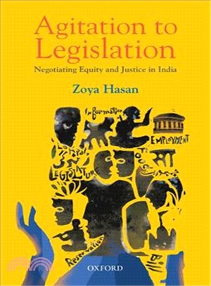 Agitation to Legislation ― Negotiating Equity and Justice in India