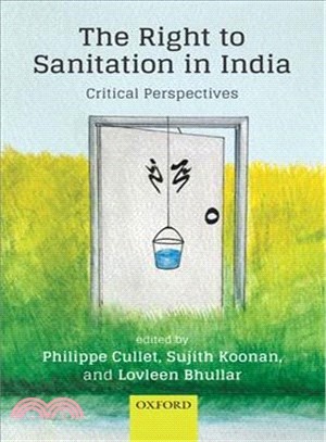 Right to Sanitation in India ― Critical Perspectives