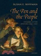 The Pen and The People: English Letter Writers 1660-1800