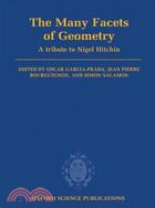 The Many Facets of Geometry:A Tribute to Nigel Hitchin