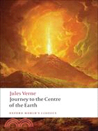 Journey to the Centre of the Earth: The Extraordinary Journeys