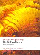 The Golden Bough ─ A Study in Magic and Religion