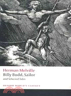 Billy Budd, Sailor and Selected Tales