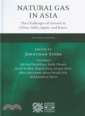 Natural Gas in Asia ― The Challenges of Growth in China, India, Japan and Korea