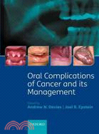 Oral Complications of Cancer and Its Management