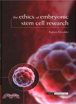 The Ethics of Embryonic Stem Cell Research