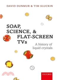 Soap, Science, and Flat-Screen Tvs ─ A History of Liquid Crystals