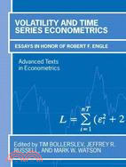 Volatility and Time Series Econometrics: Essays in Honor of Robert F. Engle