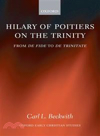 Hilary of Poitiers on the Trinity ― From De Fides to De Trinitate