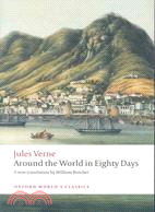 Around the World in Eighty Days ─ The Extraordinary Journeys