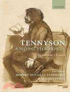 Tennyson Among the Poets: Bicentenary Essays