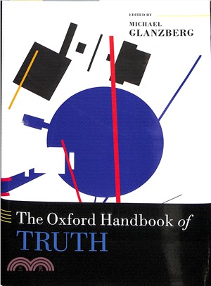 The Oxford Handbook of Truth