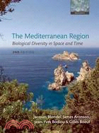 The Mediterranean Region ─ Biological Diversity in Space and Time