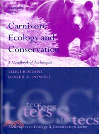 Carnivore Ecology and Conservation ─ A Handbook of Techniques