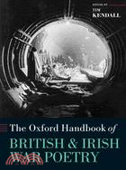The Oxford Handbook of British and Irish War Poetry