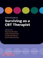 Oxford Guide to Surviving As a CBT Therapist