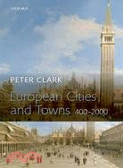 European Cities and Towns, 400-2000