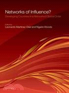 Networks of Influence?: Developing Countries in a Networked Global Order