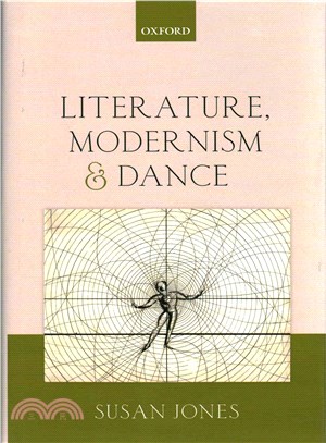 Literature, Modernism, and Dance