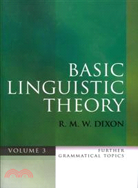 Basic Linguistic Theory—Further Grammatical Topics
