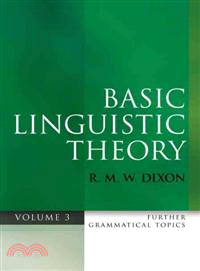 Basic Linguistic Theory ─ Further Grammatical Topics