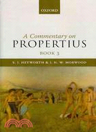 A Commentary on Propertius: Book 3