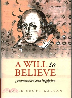 A Will to Believe ─ Shakespeare and Religion