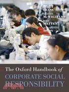 The Oxford Handbook of Corporate Social Responsibility