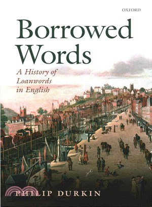 Borrowed Words ─ A History of Loanwords in English