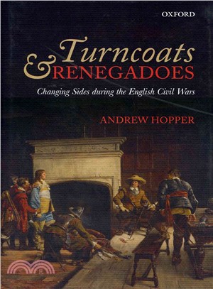 Turncoats and Renegadoes