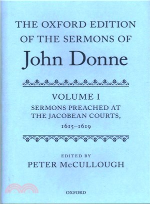 Sermons Preached at the Jacobean Courts, 1615-1619